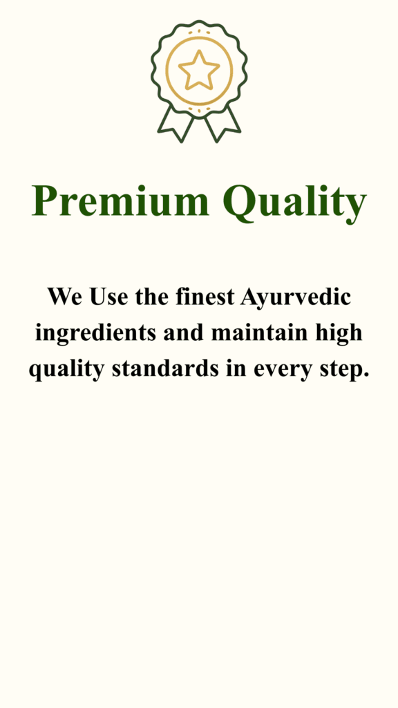 Premium quality badge illustration representing high-standard Ayurvedic ingredients and trusted herbal wellness products.